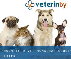 Broomfield vet (Monaghan County, Ulster)