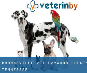 Brownsville vet (Haywood County, Tennessee)