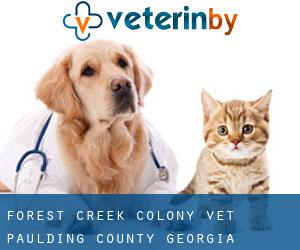 Forest Creek Colony vet (Paulding County, Georgia)