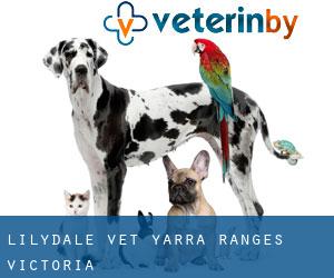 Lilydale vet (Yarra Ranges, Victoria)
