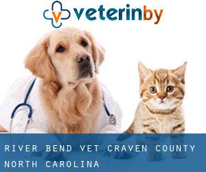 River Bend vet (Craven County, North Carolina)