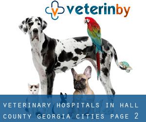 veterinary hospitals in Hall County Georgia (Cities) - page 2